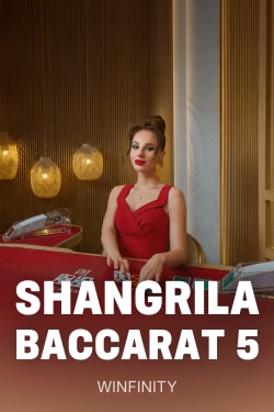 Shangrila Baccarat 5